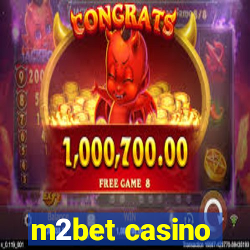 m2bet casino